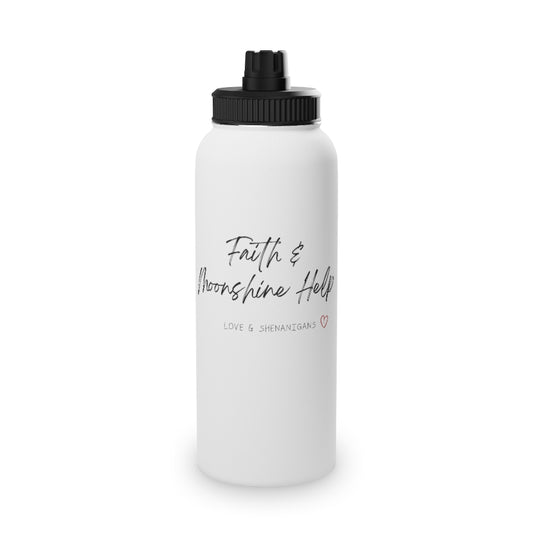 Faith and Moonshine Help - Stainless Steel Water Bottle, Sports Lid