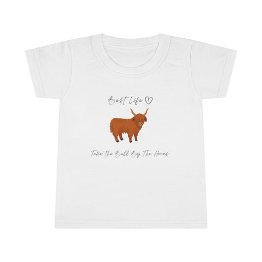 Best Life - Bull - Toddler T-shirt